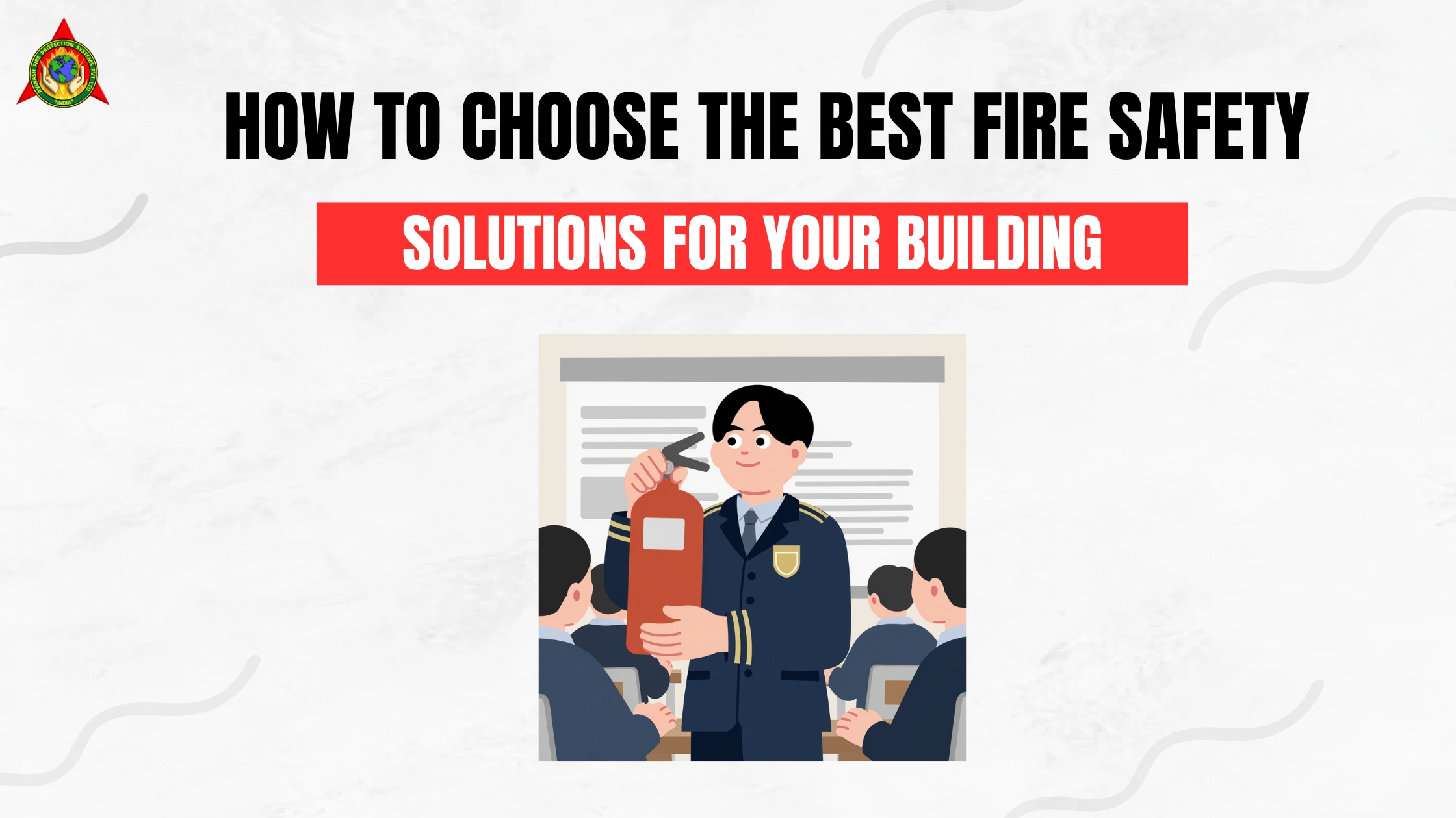 Fire Safety Solutions